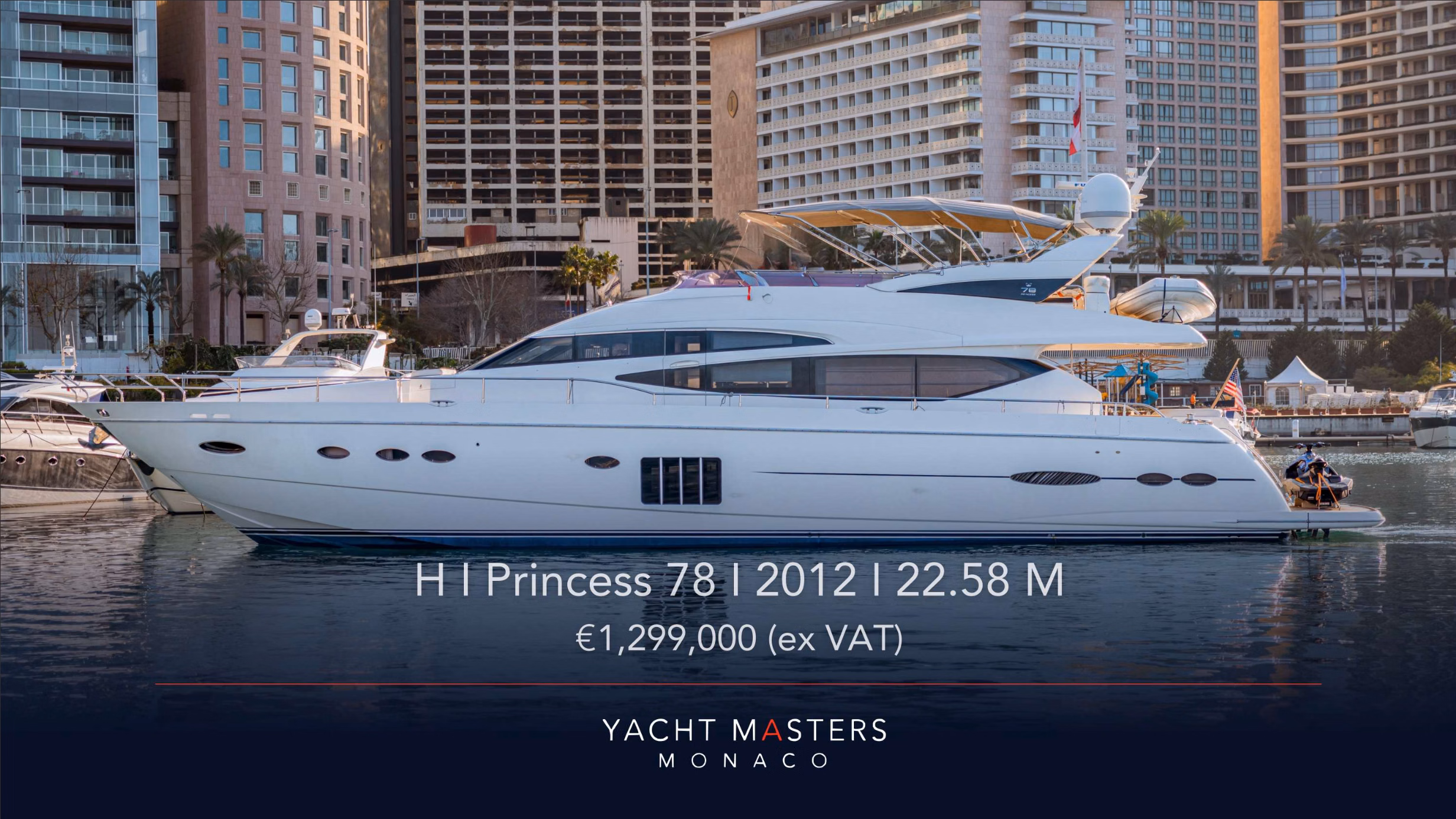 2012 Princess Yachts 78 